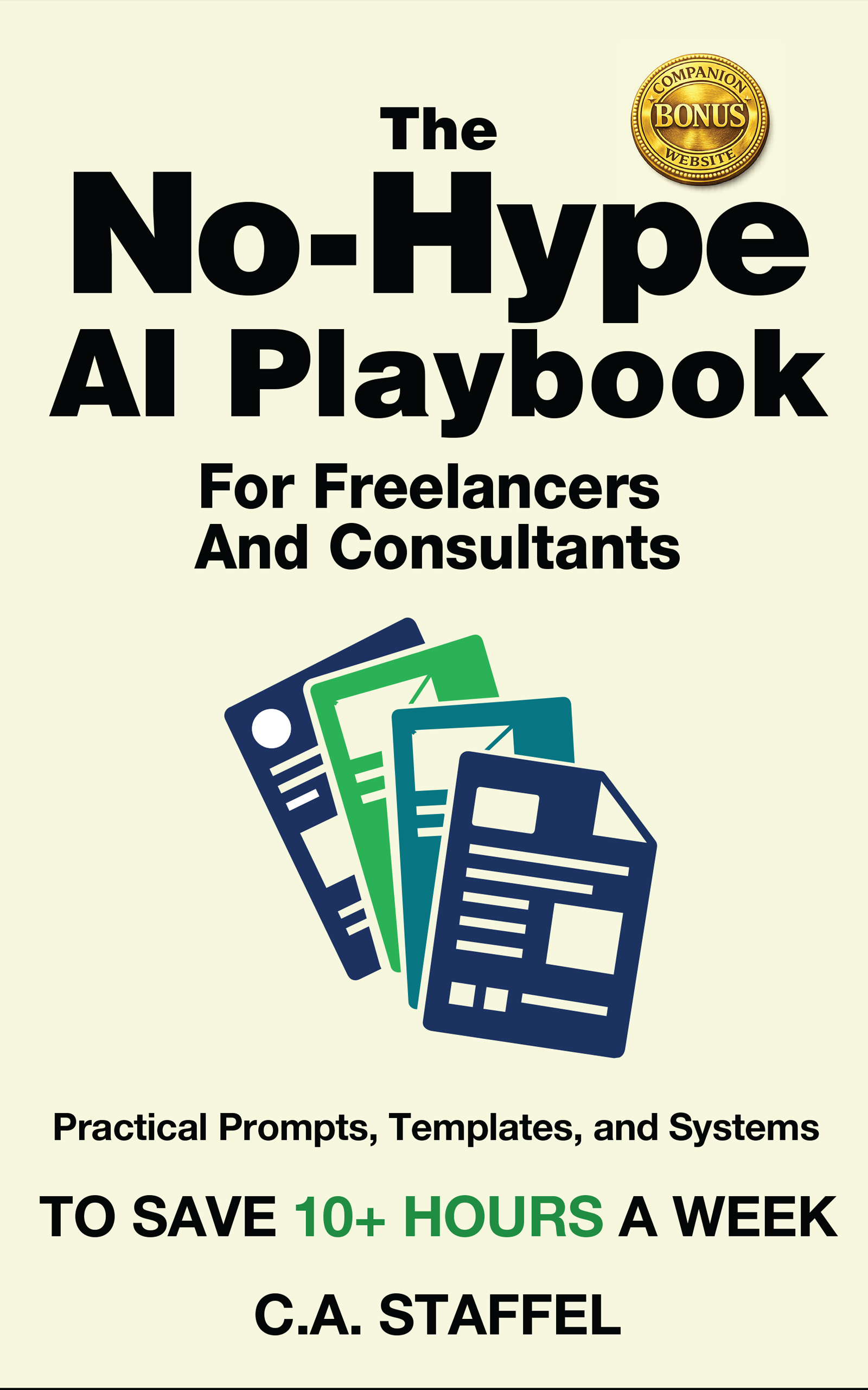 The-No-Hype-AI-Playbook-For-Freelancers-And-Consultants-Kindel The No-Hype AI Playbook